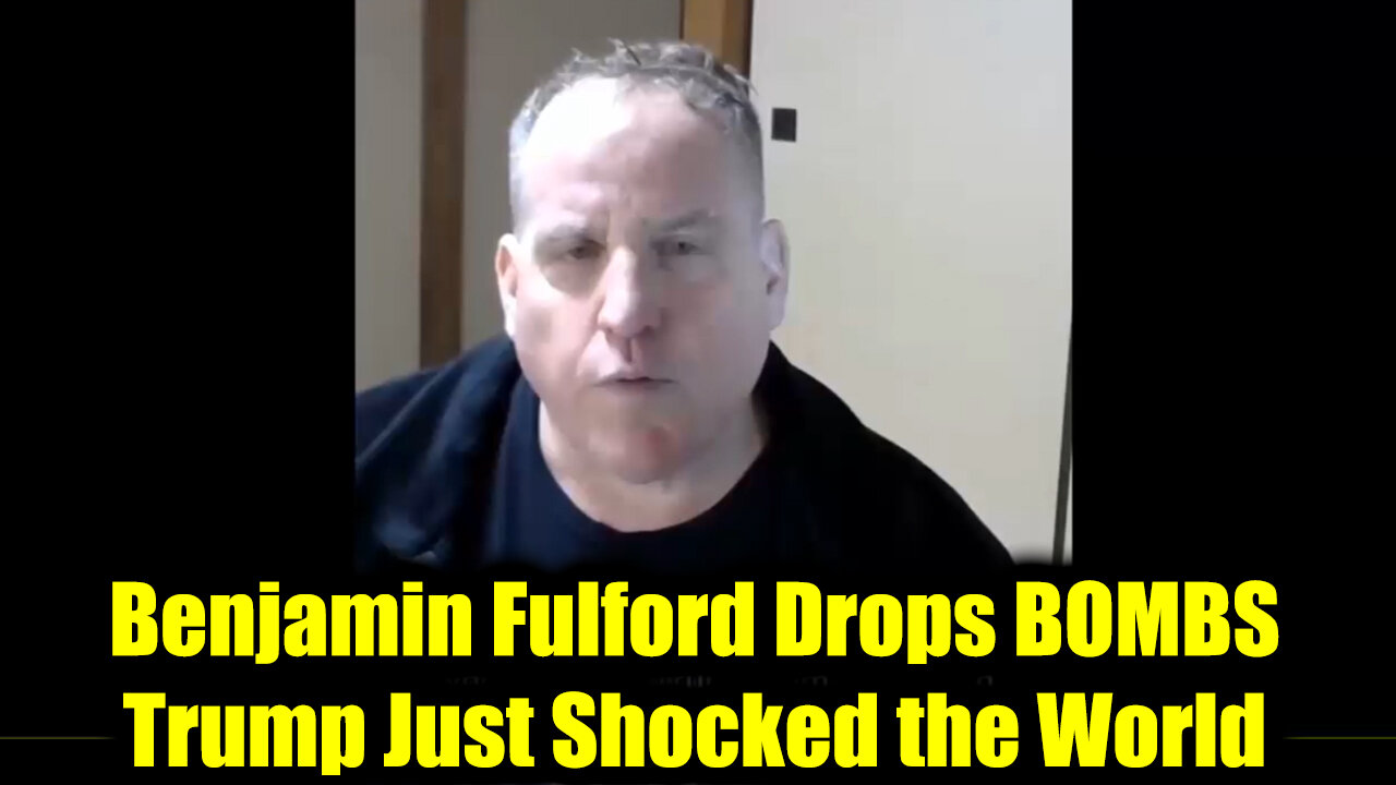 Benjamin Fulford Drops BOMBS 11.5.25 - Trump Just Shocked the World