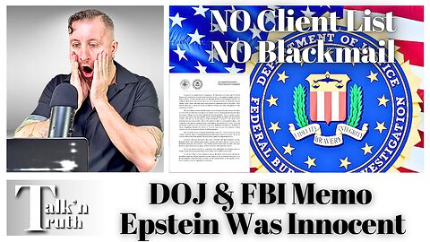 DOJ & FBI Memo Claim NO Epstein Client List Or Blackmail!!