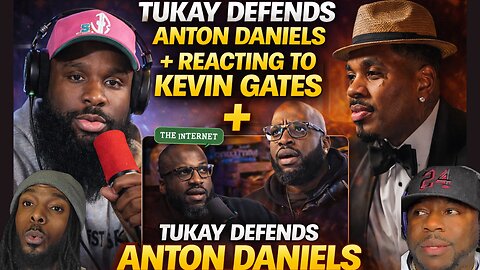 2K Defends Anton Daniels + Kevin Gates Gets REAL on Relationships