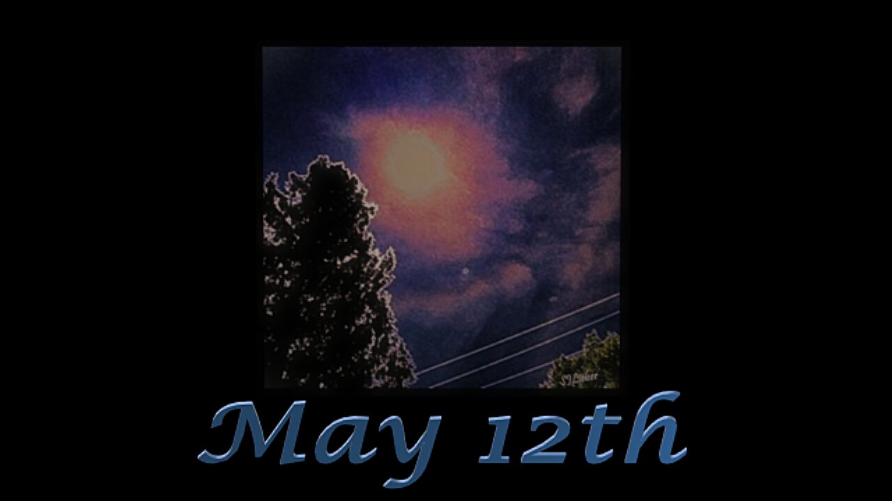 Cloudscape: May 12th