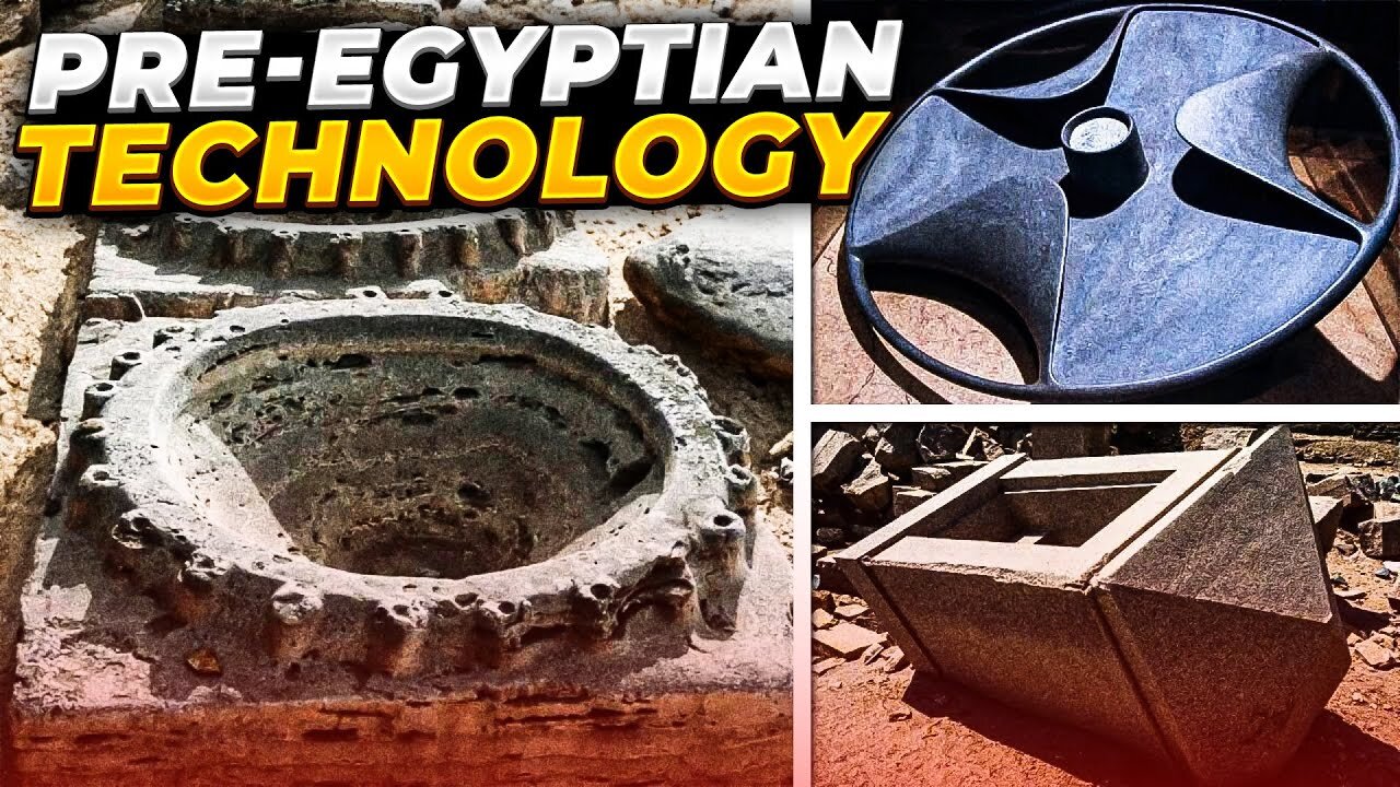 Pre-Egyptian Technology Left By an Advanced Civilization That Disappeared