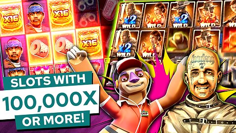 Slots with 100000X or MORE Max Wins