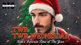 TWR Wednesday | Sam's Favorite Time of Year