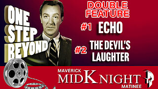 🔮 One Step Beyond Double Feature | “Echo” & “The Devil’s Laughter” | Maverick MidKnight Matinee