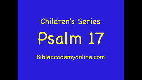 CS Psalm 17