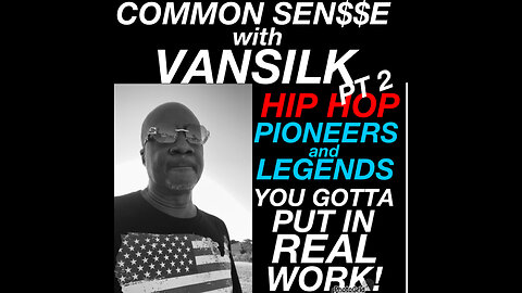 CS #13 VANSILK want Hip Hop Pioneers & Legends to Represent their Culture generation.