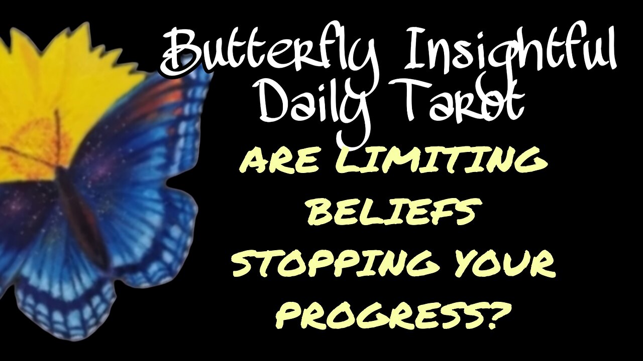 BE OPEN TO NEW POSSIBILITIES! ARE LIMITING BELIEFS STOPPING YOUR PROGRESS? #TAROTREADING #MANTRA