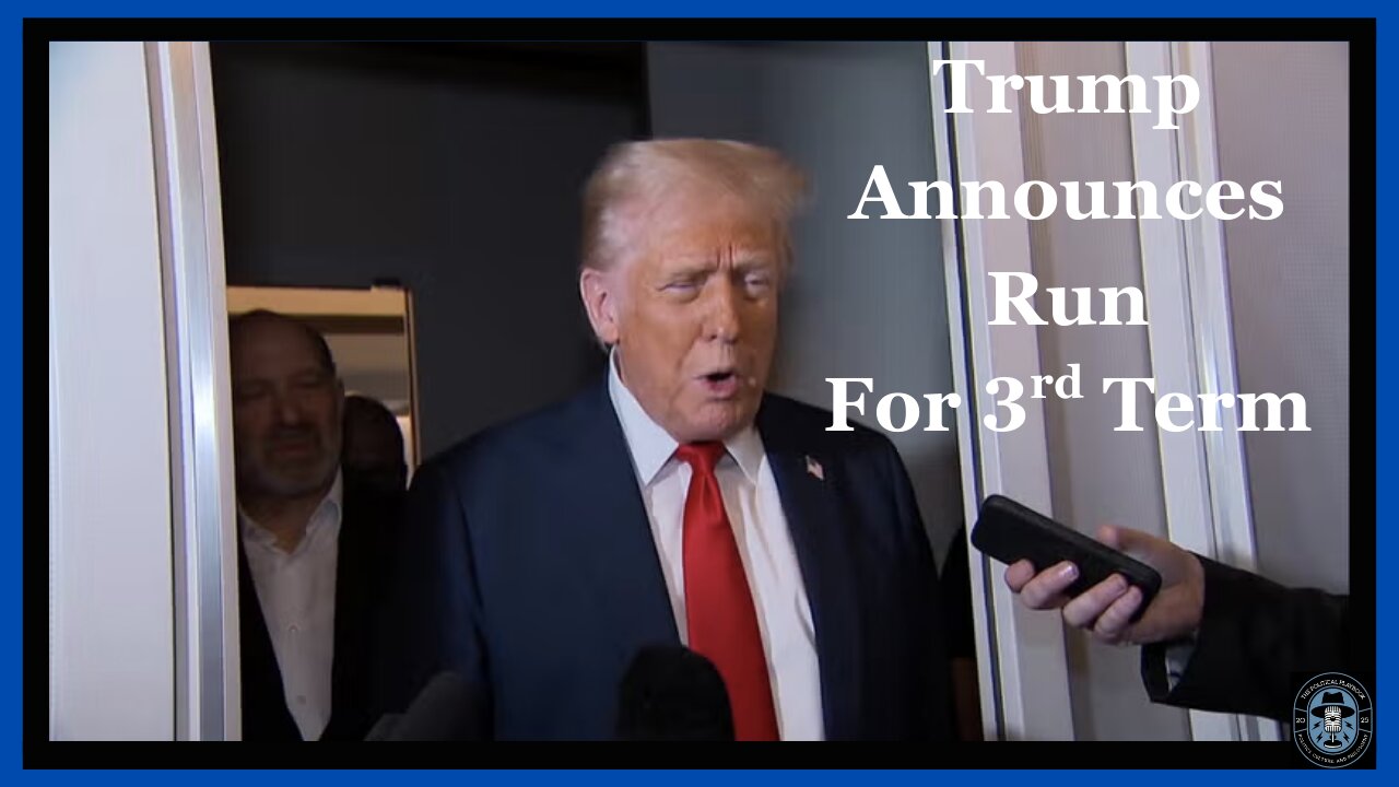 Trump Embraces Run For 3rd Term In 2028