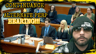 💥BREAKING💥Bryan Kohberger Continuance & Alternate Perp Pretrial Hearing #idaho4 #bryankohberger