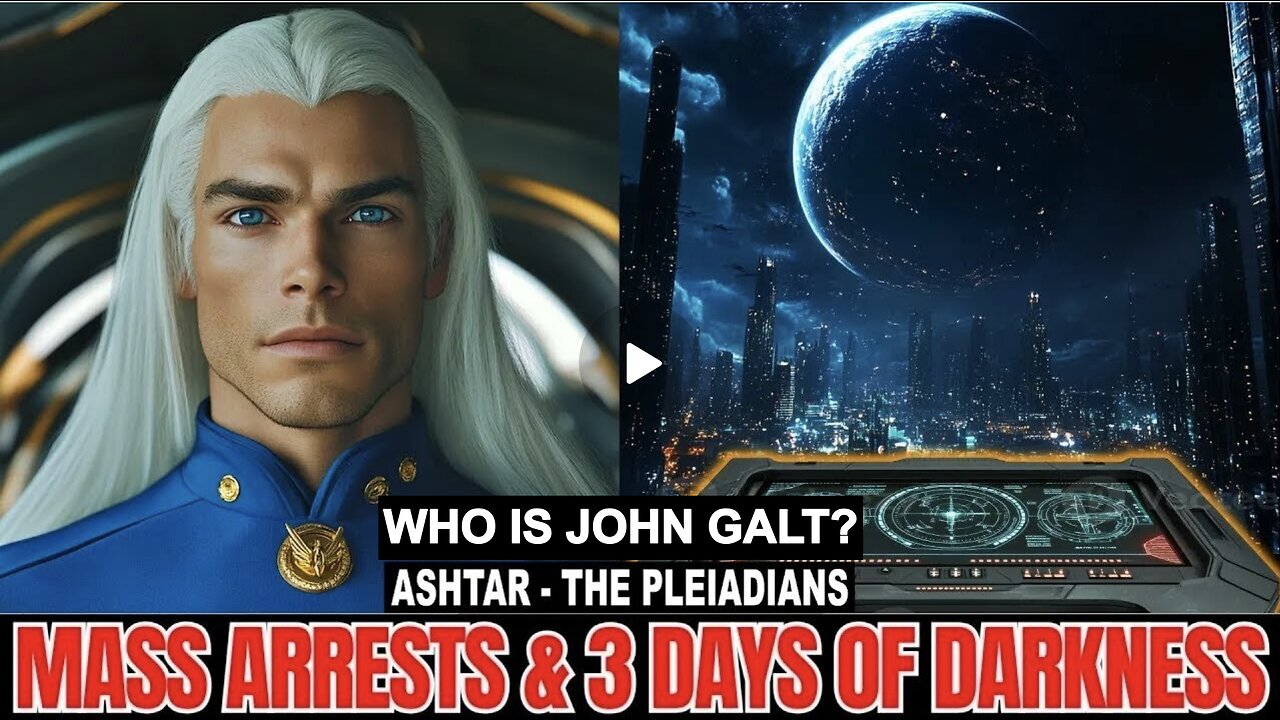 "This Is A HIGH Probability On Your Current Timeline..." | The Pleiadians | ASHTAR WHO IS JOHN GALT?