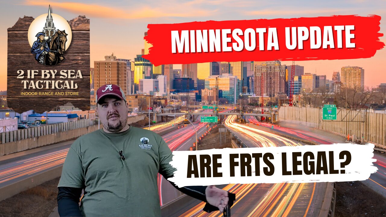 Minnesota Updates: Are FRT (Forced-Reset Trigger) Devices Legal?