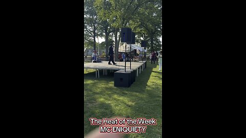 The Heat of the Week is MC Eniquiety