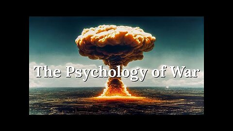 Academy of Ideas: The Psychology of War! [Jul 12, 2025]