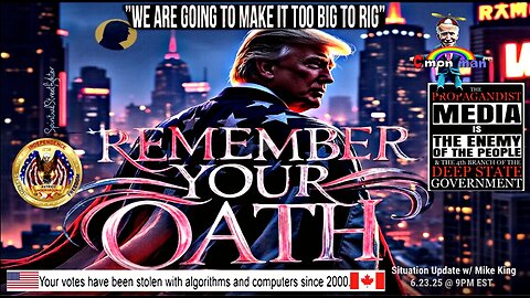 Patriot Underground - Situation Update w/ Mike King (6.23.25 @ 9PM EST)