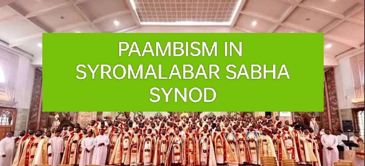PAAMBISM IN SYROMALABAR SABHA SYNOD? വിലക്കപ്പെട്ട ജനാഭിമുഖ കനി ഭക്ഷിച്ച് അവർ നഗ്നരായി #truth