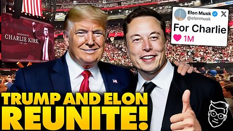 REUNITED: Trump And Elon Make Peace at POWERFUL Charlie Kirk Memorial | 'Elon Told Me…’