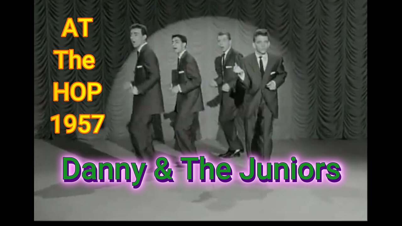 Danny and the Juniors – At the Hop (1957) Rock 'n' Roll Rebellion Begins Here!