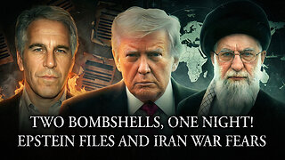 Have the Epstein Files Cooked Trump? Iran-US War Imminent?