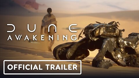 Dune: Awakening - Official 'Building Arrakis' Overview Trailer