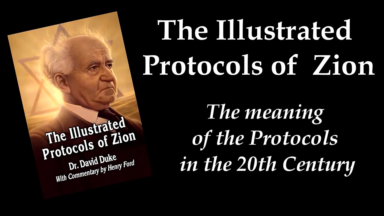 David Duke: Illustrated Protocols of Zion