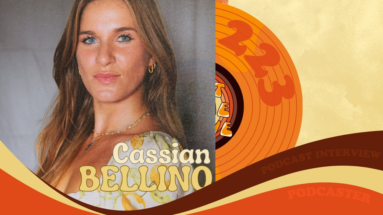 #223 - Interview with podcaster Cassian Bellino