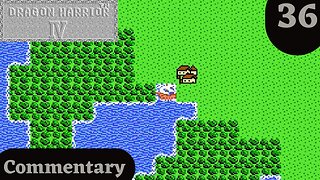The World Opens for Exploration - Dragon Warrior IV Part 36