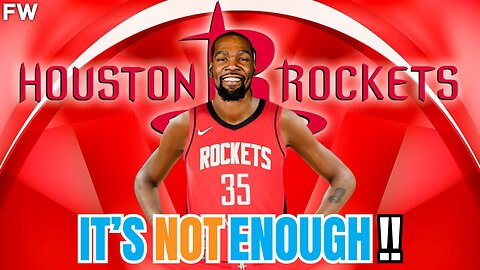 Kevin Durant Traded to the Houston Rockets | Will They Win?