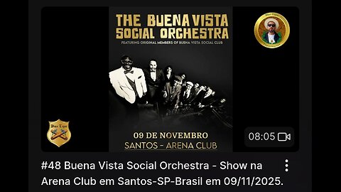 #50 Buena Vista Social Orchestra - Show na Arena Club em Santos-SP-Brasil 09/11/2025