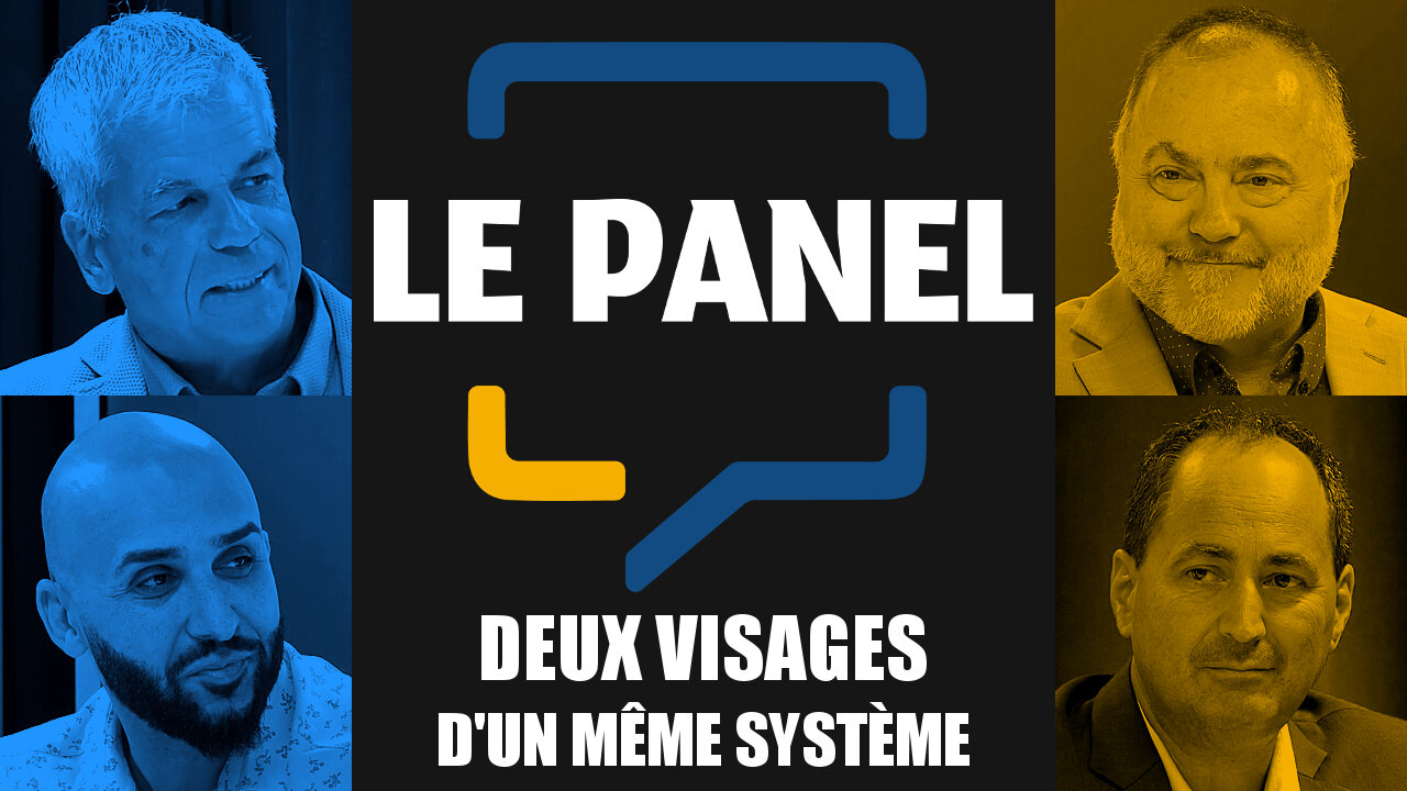 Le Panel : Deux visages d'un même système | 4 septembre 2025