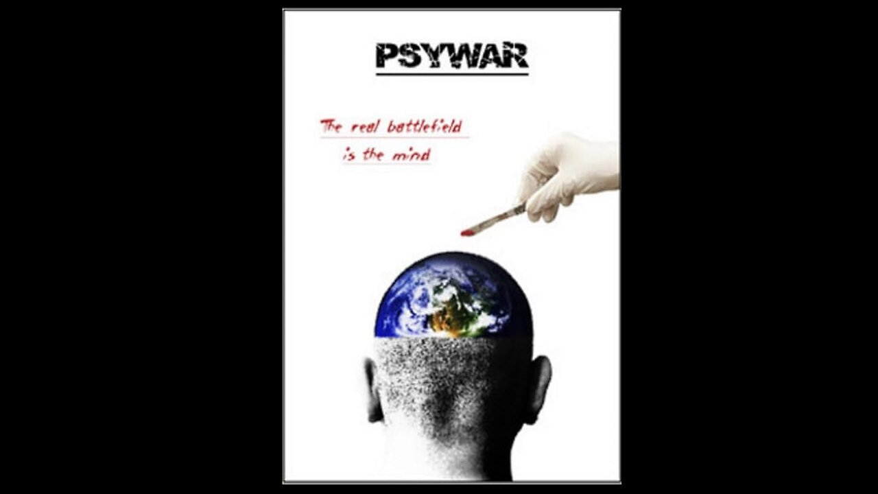 PSYWAR (2010 Documentary) By Scott Noble