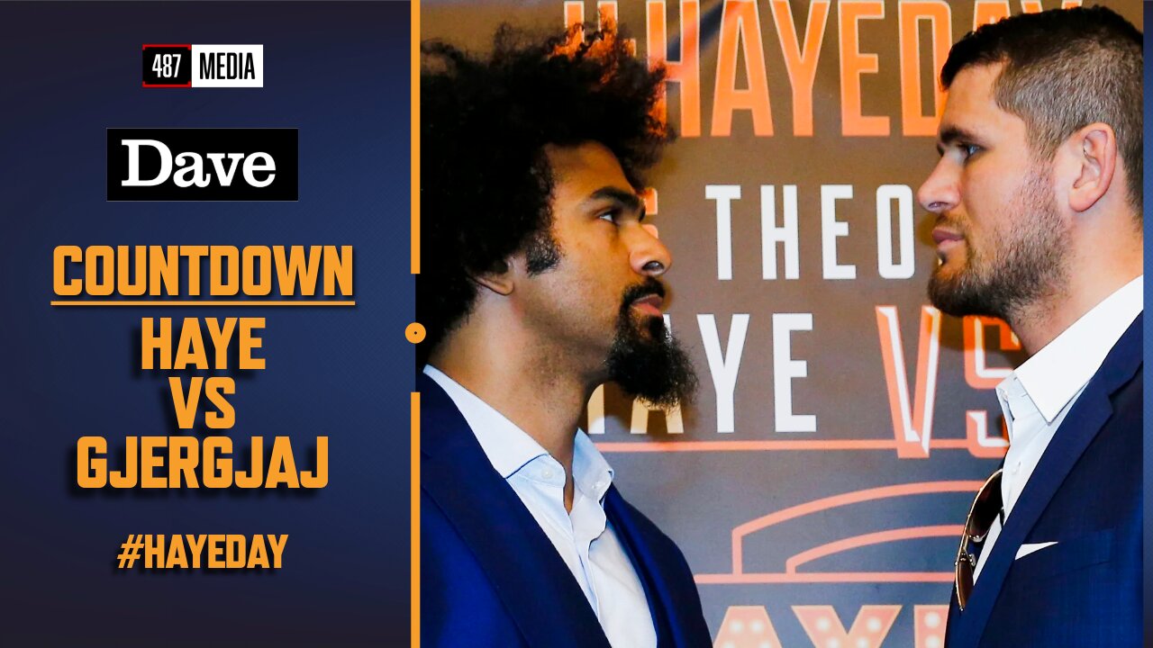 Haye vs Gjergjaj | Countdown to HayeDay | Boxing Documentary By Dave