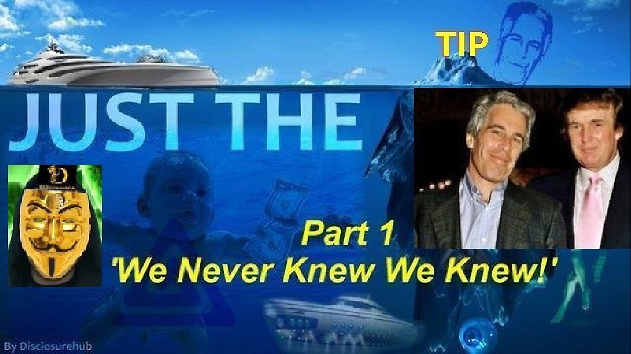 Disclosurehub: Just The Tip Part 1 We Never Knew We Knew! 'Fact Check' This! [25.11.2021]