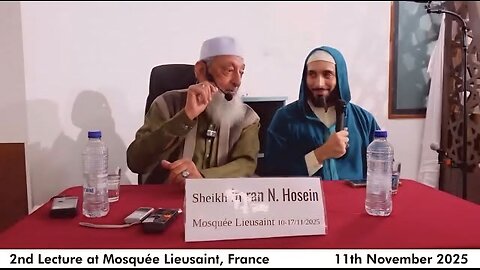 Sheikh Imran Hosein - Lectures in France 2. Dajjal's demolition of system of sacred time