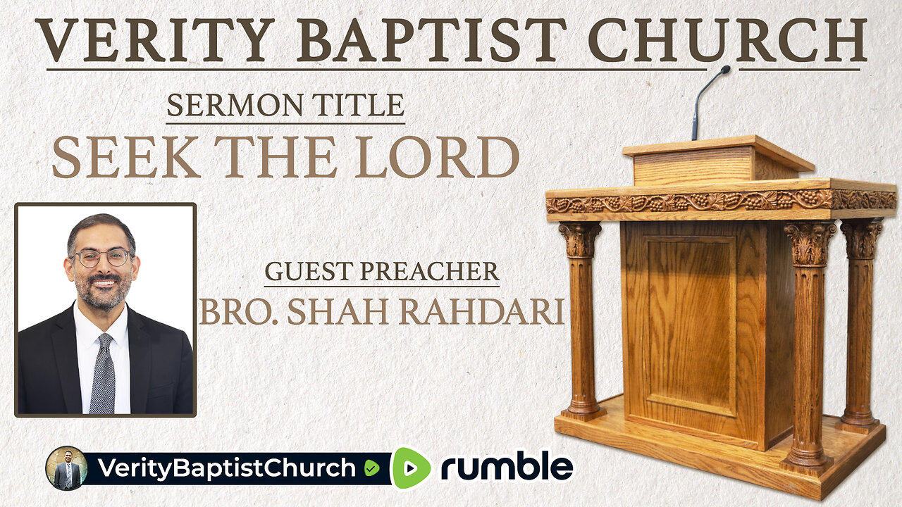 Seek the LORD | Bro. Shah Rahdari