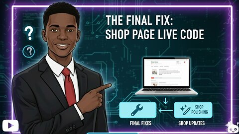 The Final Fix: Polishing the Shop Page (Live Code)