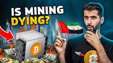 Bitcoin Mining In Dubai - UAE Is Dying