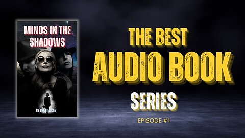 Minds In The Shadows Free Audio Book