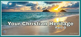 David J. Smith - 1135D - Your Christian Heritage