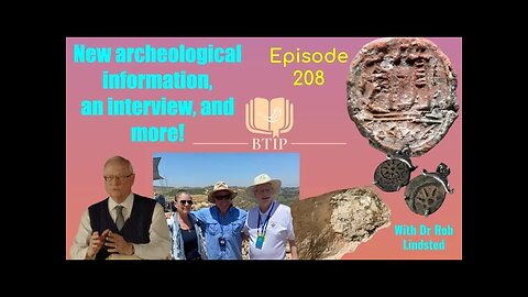 Episode 208 The Bones and Stones Cry Out with Dr Rob Lindsted