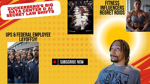 Zuckerbergs Big data Center, UPS & Federal layoffs, Fitness Influencers regret roids