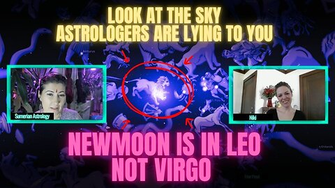 🌕 NEW MOON in Virgo? Or NEW MOON in Leo? Astrology Today + New Moon Forecast Using Real Sky!!!
