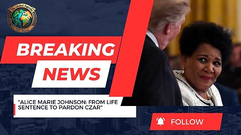 Alice Marie Johnson Named Trump’s New Pardon Czar | Taking on a “Corrupt System”
