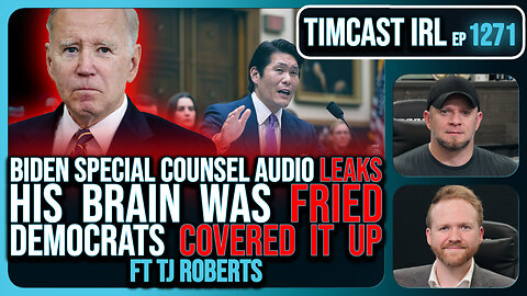 Biden Special Counsel Audio LEAKS His Brain Was FRIED Democrats COVERED IT UP | Timcast IRL