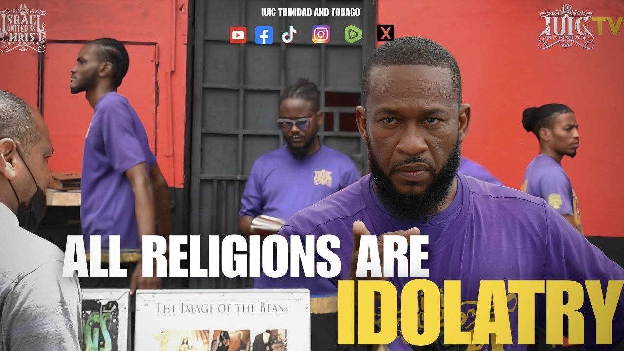 ALL RELIGIONS ARE IDOLATRY