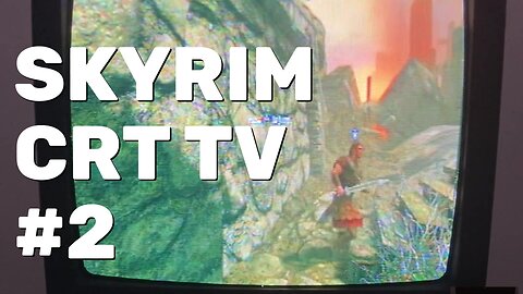 Skyrim PS4 Gameplay Part 2 - CRT Gaming