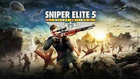 Kicking back and Relaxing killing some Nazis!! Sniper Elite 5