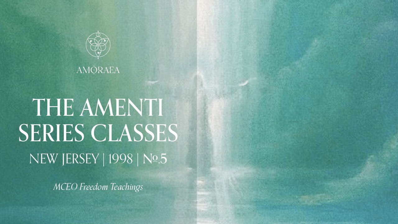 Amenti Series Class 5 | MCEO Freedom Teachings