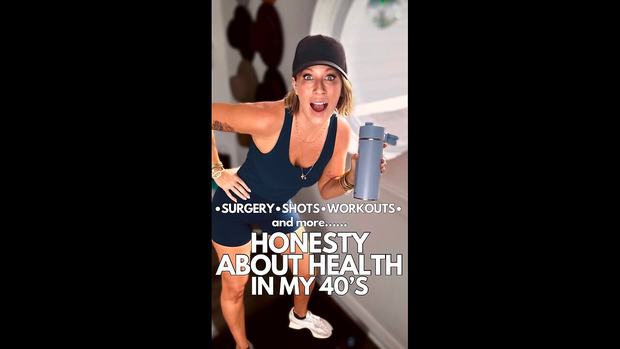 Honesty About Health in My 40s