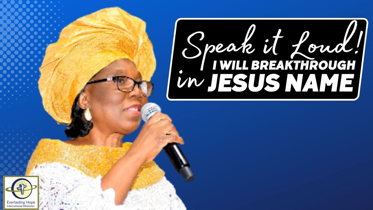 Speak It Loud I Will Breakthrough in Jesus’ Name! | Pastor Modupe Fasipe