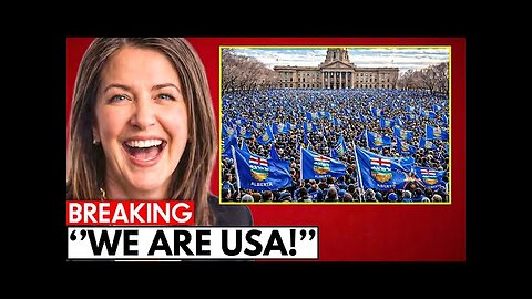 Alberta OFFICIALLY SECURED A Independence Victory! 51ST STATE INCOMING!